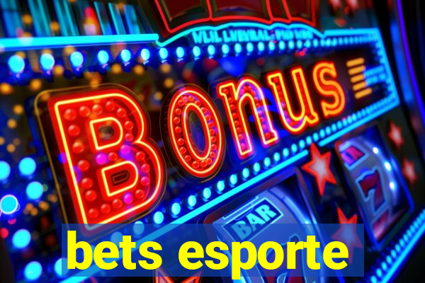 bets esporte